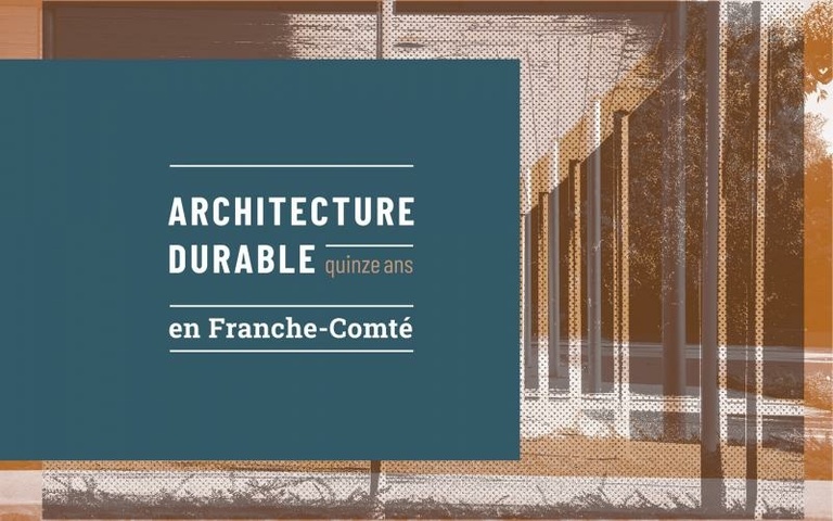 Carta - Reichen et Robert Associés - ARCHITECTURE DURABLE quinze ans en Franche-Comté